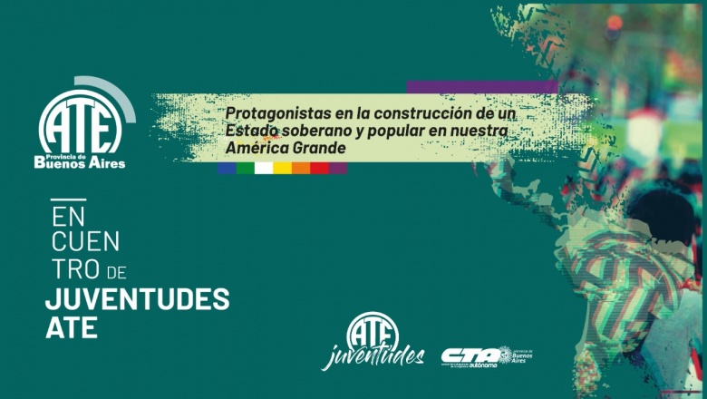 Se viene el Encuentro de Juventudes de ATE Bonaerense