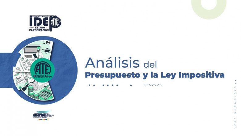 Análisis del presupuesto y de la ley impositiva bonaerenses
