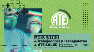 Encuentro de trabajadorxs de ATE salud del territorio bonaerense