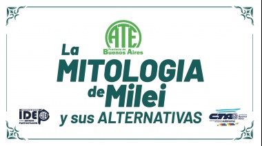 La mitología de Milei y sus alternativas