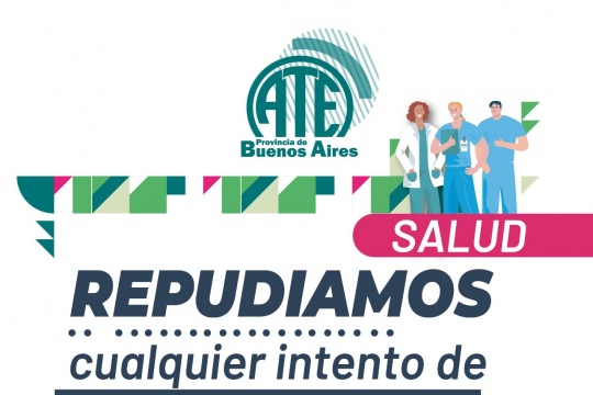 ATE, en alerta frente a la posible privatización de los hospitales nacionales SAMIC